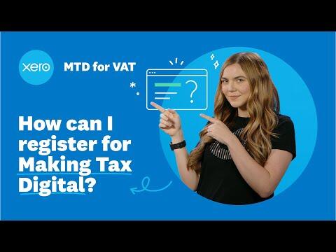 How can I register for Making Tax Digital?